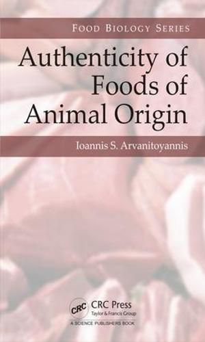 Cover image for Authenticity of Foods of Animal Origin