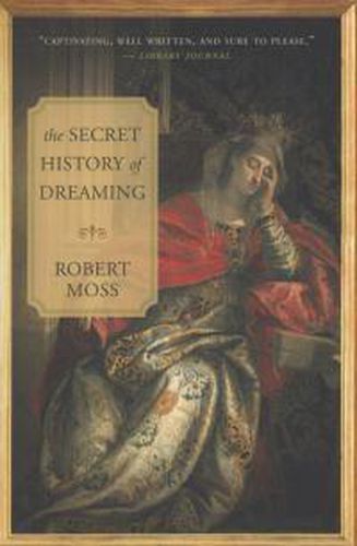 Cover image for The Secret History of Dreaming