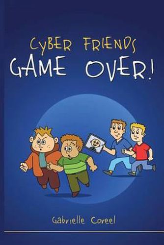 Cover image for Cyber Friends - Game Over!