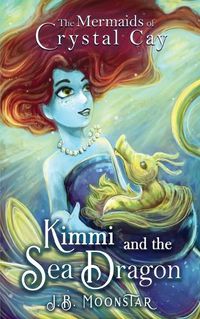 Cover image for Kimmi and the Sea Dragon