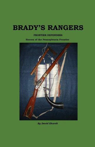 Cover image for Brady's Rangers, Frontier Defenders