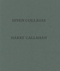 Cover image for Harry Callahan:Seven Collages: Seven Collages