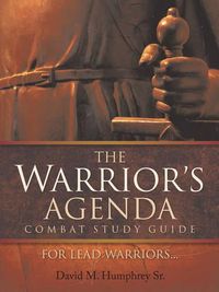 Cover image for The Warrior's Agenda Combat Study Guide