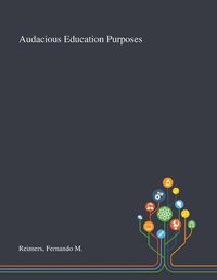 Cover image for Audacious Education Purposes