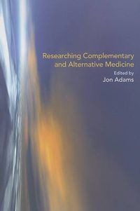 Cover image for Researching Complementary and Alternative Medicine