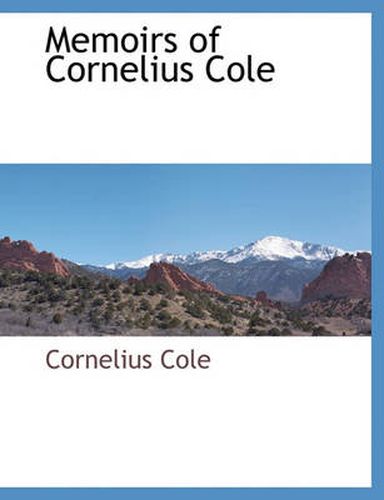 Cover image for Memoirs of Cornelius Cole