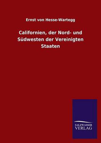 Cover image for Californien, der Nord- und Sudwesten der Vereinigten Staaten