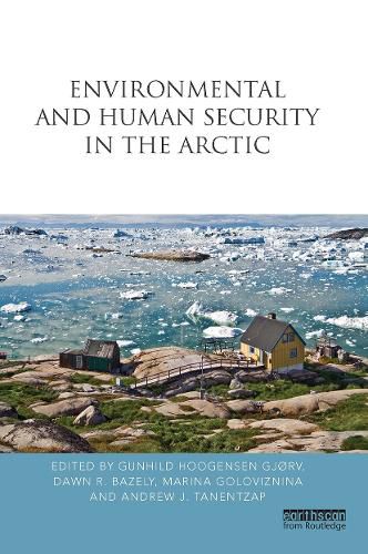 Environmental and Human Security in the Arctic