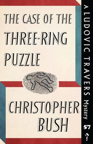 The Case of the Three Ring Puzzle: A Ludovic Travers Mystery