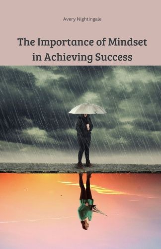 Cover image for The Importance of Mindset in Achieving Success