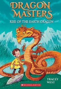 Cover image for Rise of the Earth Dragon (Dragon Masters #1)