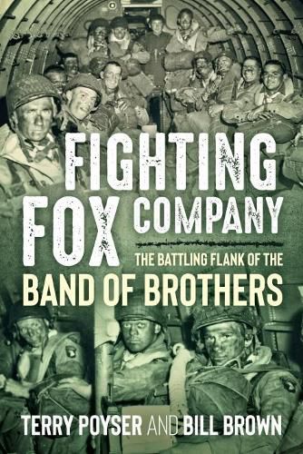 Cover image for Fighting Fox Company: The Battling Flank of the Band of Brothers