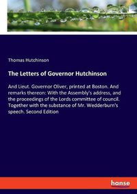 Cover image for The Letters of Governor Hutchinson