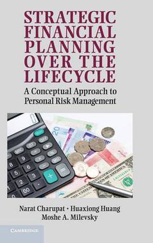 Cover image for Strategic Financial Planning over the Lifecycle: A Conceptual Approach to Personal Risk Management