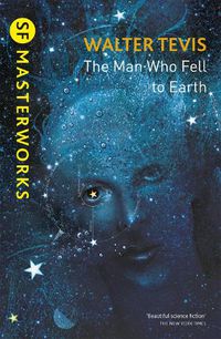 Cover image for The Man Who Fell to Earth: From the author of The Queen's Gambit - now a major Netflix drama