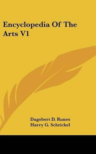 Cover image for Encyclopedia of the Arts V1