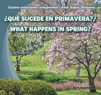 Cover image for ?Que Sucede En Primavera? / What Happens in Spring?