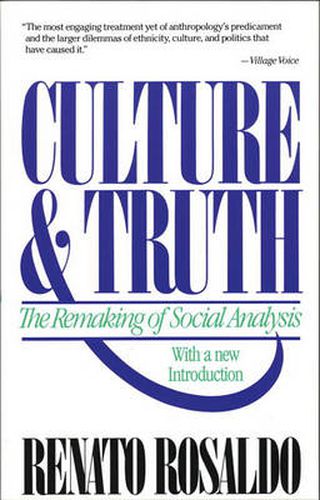 Cover image for Culture & Truth: The Remaking of Social Analysis