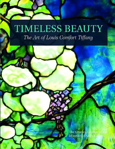 Timeless Beauty: The Art of Louis Comfort Tiffany