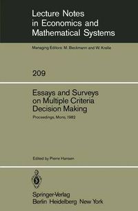 Cover image for Essays and Surveys on Multiple Criteria Decision Making: Proceedings of the Fifth International Conference on Multiple Criteria Decision Making, Mons, Belgium, August 9-13, 1982