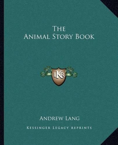 Cover image for The Animal Story Book