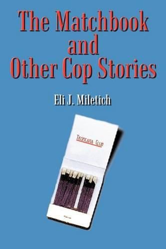 Cover image for The Matchbook and Other Cop Stories