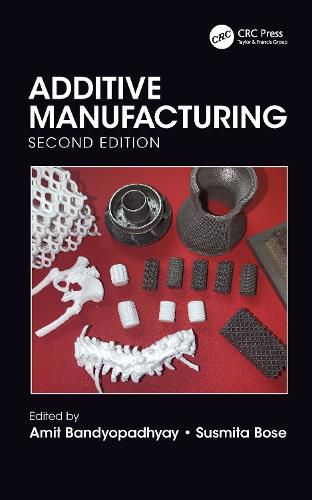 Cover image for Additive Manufacturing, Second Edition