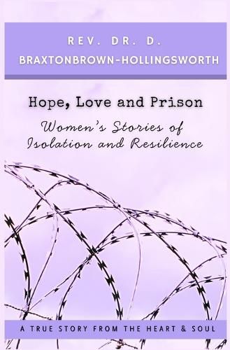 Cover image for Hope, Love and Prison