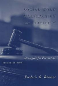 Cover image for Social Work Malpractice and Liability: Strategies for Prevention