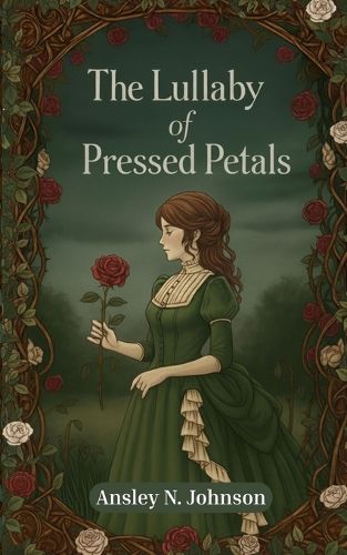 Cover image for The Lullaby of Pressed Petals