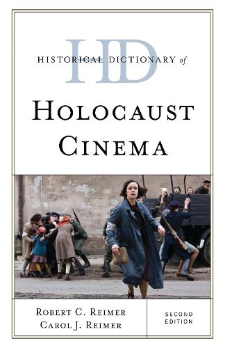 Cover image for Historical Dictionary of Holocaust Cinema