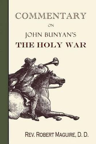 Cover image for Commentary on John Bunyan's The Holy War