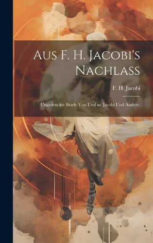 Cover image for Aus F. H. Jacobi's Nachlass