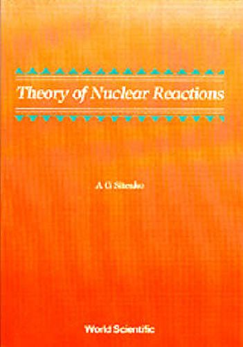 Cover image for Theory Of Nuclear Reactions