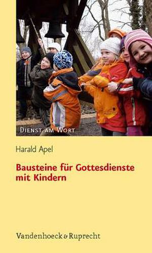 Cover image for Bausteine Fur Gottesdienste Mit Kindern