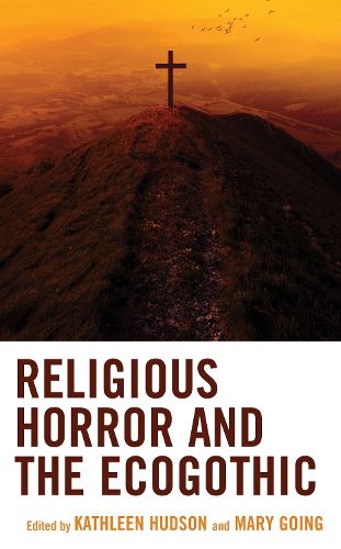 Cover image for Religious Horror and the Ecogothic