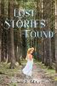 Cover image for Lost Stories Found