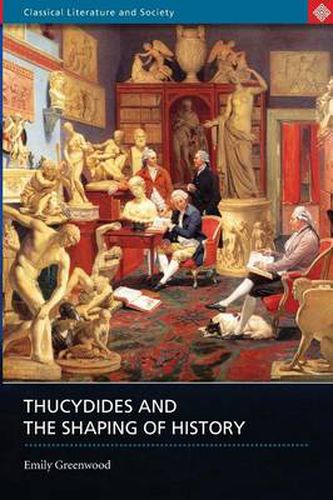 Cover image for Thucydides and the Shaping of History