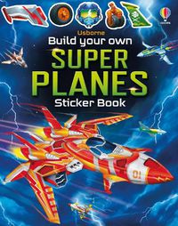 Cover image for Build Your Own Super Planes
