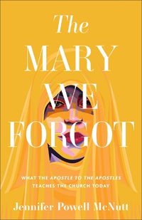 Cover image for The Mary We Forgot