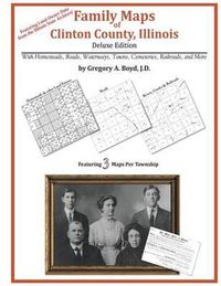 Cover image for Family Maps of Clinton County, Illinois