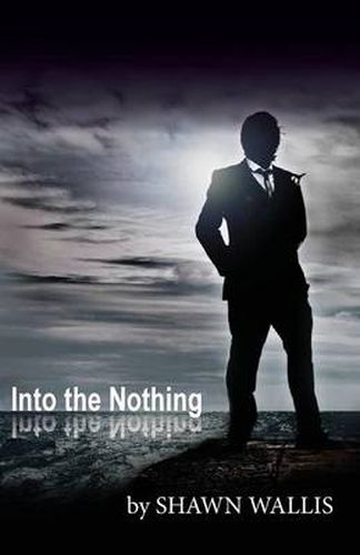 Cover image for Into the Nothing