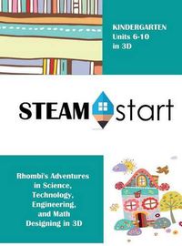 Cover image for STEAMStart Kindergarten: Designing in 3D Shapes