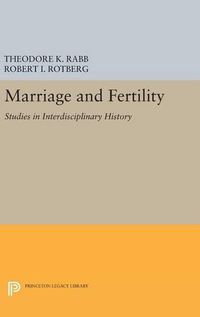Cover image for Marriage and Fertility: Studies in Interdisciplinary History