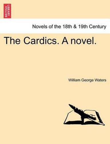 Cover image for The Cardics. a Novel.