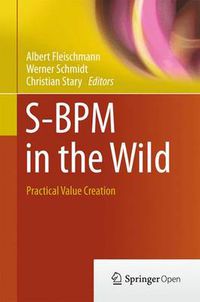 Cover image for S-BPM in the Wild: Practical Value Creation