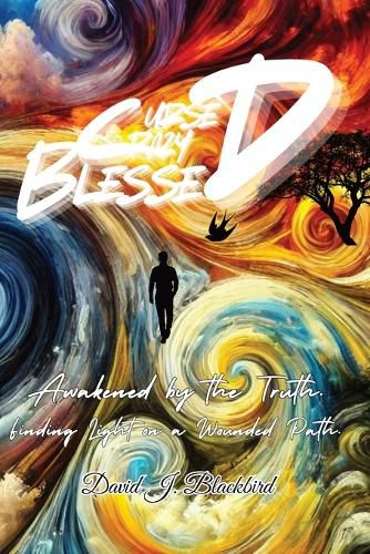 Cover image for Cursed. Crazy. Blessed...