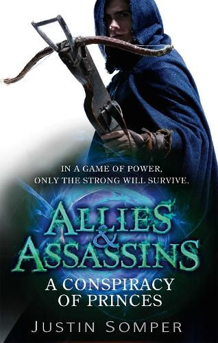 Cover image for Allies & Assassins: A Conspiracy of Princes: Number 2 in series