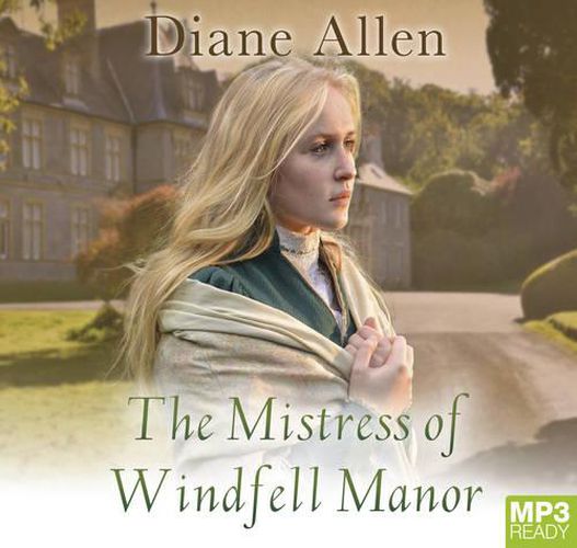 Cover image for The Mistress Of Windfell Manor