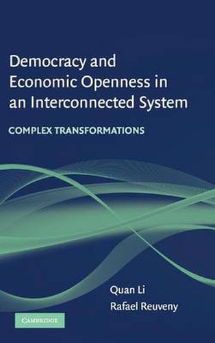 Cover image for Democracy and Economic Openness in an Interconnected System: Complex Transformations